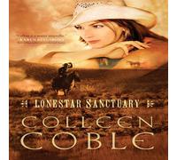 Colleen Coble The Lonestar Sanctuary Paperback Book Colleen Coble Multicolor