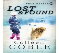 Colleen Coble The Lost & Found N/A Book Colleen Coble Multicolor