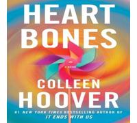 Colleen Hoover Heart Bones Hardback Book Colleen Hoover Multicolor