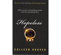 Hopeless: From the bestselling author of IT ENDS WITH US