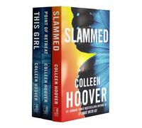 Colleen Hoover Slammed Series 3 Books Collection Set (Slammed, Point of Retreat & This Girl)