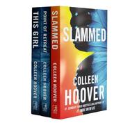 Colleen Hoover Slammed Series 3 Books Collection Set (Slammed, Point of Retreat & This Girl)