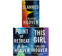 Colleen Hoover Slammed Series 3 Books Collection Set (Slammed, Point of Retreat & This Girl)