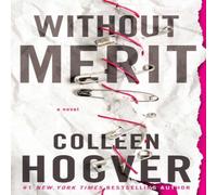 Colleen Hoover Without Merit Paperback Book Colleen Hoover Multicolor