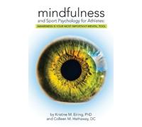 Colleen M Hathaway DC Kristine Mindfulness and Sport Psychology for (Paperback)