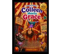 Colleen meets Grace (The Journey Juniors)