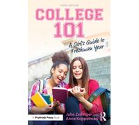 College 101: A Girl's Guide to Freshman Year