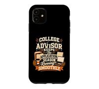 College Advisor Keeps The Application Season On Track Case for iPhone 11