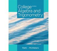 College Algebra and Trigonometry