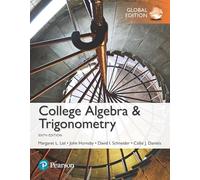 College Algebra and Trigonometry, Global Edition + MyLab Math with Pearson eText