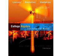 College Algebra: Concepts and Models
