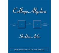 College Algebra: With Student Solutions Manual