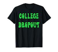 College Dropout T-Shirt