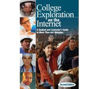 College Exploration On The Internet: College & Career Press, Chicago, Illinois