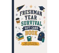 College Freshman Year Survival Gift Card Book: Coffee, Snacks, Laundry, and First-Year Backup Plans