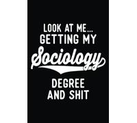 College Graduation Gift For Him Her Getting Sociology Degree: The Ultimate College Notebook for Mind Mapping: 6 x 9 Inches, 120 Pages of Note-Taking ... Techniques for Students and Professionals