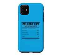College Life Nutrition Facts Funny University Student Humor Case for iPhone 11