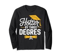 College Masters Degree Graduation 2026 Three Degrees Hotter Long Sleeve T-Shirt