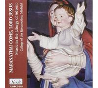 College of Resurrection - Maranatha! Liturgy of Advent