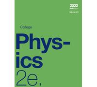 College Physics 2e, Volume 2/2 (paperback, b&w)