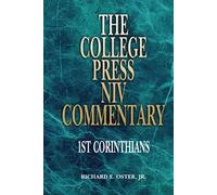 College Press NIV Commentary: 1 Corinthians (The College Press NIV Commentary Series)