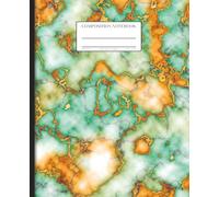 College Ruled Composition Notebook, 7.5″ x 9.25″, Orange and Teal with Gold Marble Pattern Cover, 160 Pages: Elegant Marble-Pattern Writing Notebook for School, Work, or Home