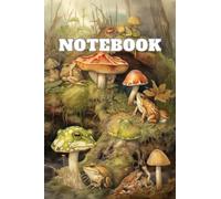 College Ruled Notebook with Cute Frog Under A Mushroom Watercolor: Perfect gift idea for students, office workers, art and nature lovers