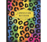 College-Ruled Rainbow Leopard Aesthetic Composition Notebook for School, Office, or Work