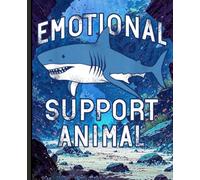 College Ruled Shark Pun Journal - Emotional Support Animal Theme Notebook for Shark Lovers, Writers, and Teen Students