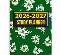 College Student Planner 2026-2027 - Daily Weekly Monthly & Study Guide: Stay Ahead with Timetables, Deadlines & Learning Logs