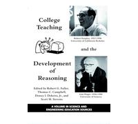 College Teaching and the Development of Reasoning (He (Science & Engineering Education Sources)