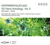 Collegium Novum Zürich; Experimentalstudio Des SWR - Experimentalstudio 40 Years Anthology Vol 2