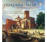 Collegium Pro Musica - Fiorenza - Flute Concertos