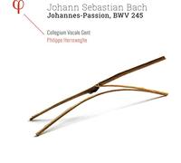 Collegium Vocale Gent; Philippe Herreweghe - JS Bach: Johannes-Passion, BWV 245