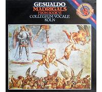 Collegium Vocale Köln - Gesualdo: Madrigals from Book VI [Vinyl LP] [Schallplatte]