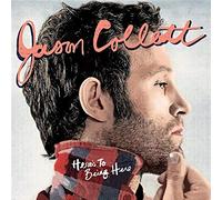 Collett, Jason - Here's To Being Here