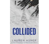 Collided: From the Sunday Times bestseller comes the el - Paperback NEW Asher, L