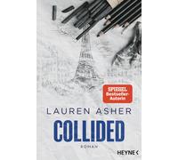 Collided: Roman - Spicy Formel-1-Romance der SP, Asher, Asher,.