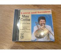Collie & His Rhythm Aces, Max - Latest & Greatest