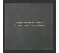 Collier, Graham - Bread And Circuses
