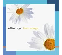 Collin Raye : Love Songs CDNEW Highly Rated eBay Seller Great Prices