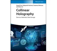 Collinear Holography : Devices, Materials, Data Storage