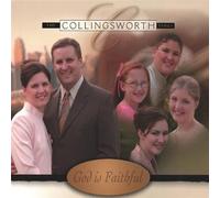 Collingsworth Family - God Is Faithful