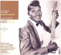 Collins, Albert - Charly Blues Masterworks