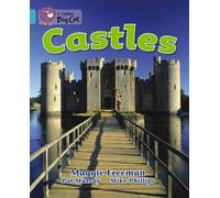 Collins Big Cat - Castles: Band 7/Turquoise: Band 07/Turquoise by Freeman, Maggie (2005) Paperback