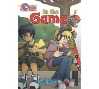 Collins Big Cat Progress - In the Game: Band 03 Yellow/Band 14 Ruby by Katy Coope (2012-01-04)