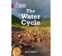 Collins Big Cat - The Water Cycle: Band 14/Ruby by Alison Milford (2016-05-02)