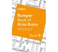 Collins Bumper Book of Kriss Kross book 2 : 300 Themed Word Grid Puzzles