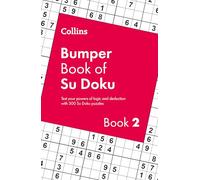 Collins Bumper Book of Su Doku book 2: 300 Su Doku puzzles (Collins Su Doku)