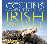 Collins Complete Irish Wildlife Paperback Book Paul Sterry Multi One Size